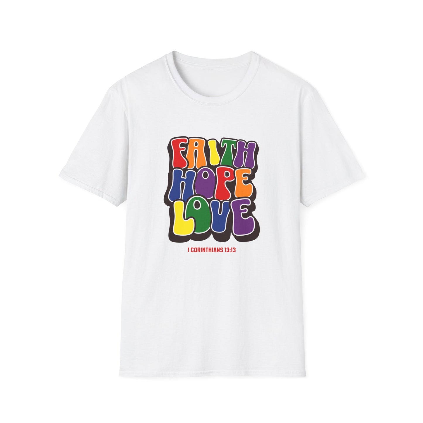 Faith Hope Love Unisex Tee - Mental Health Awareness - 1 Corinthians 13:13