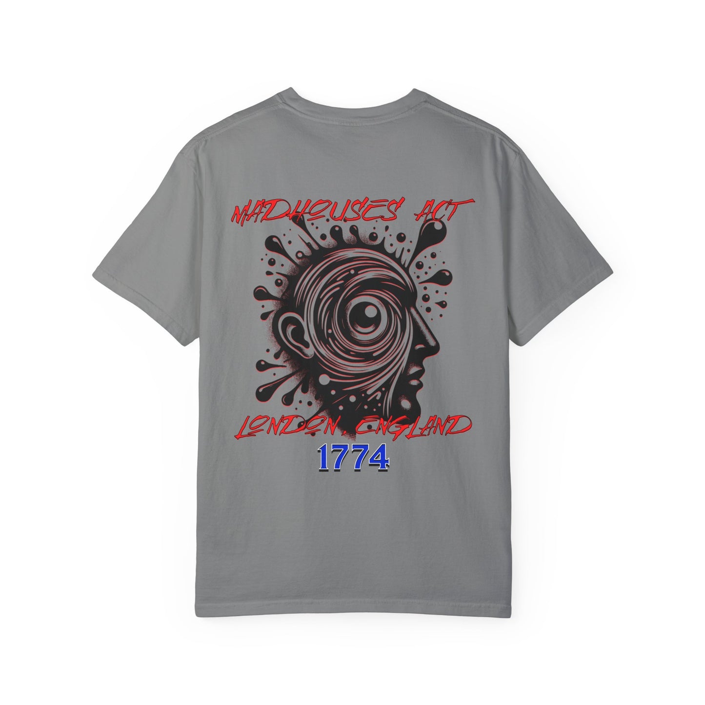 Madhouses Act History of Mental Health Unisex T-shirt- Printed on Back