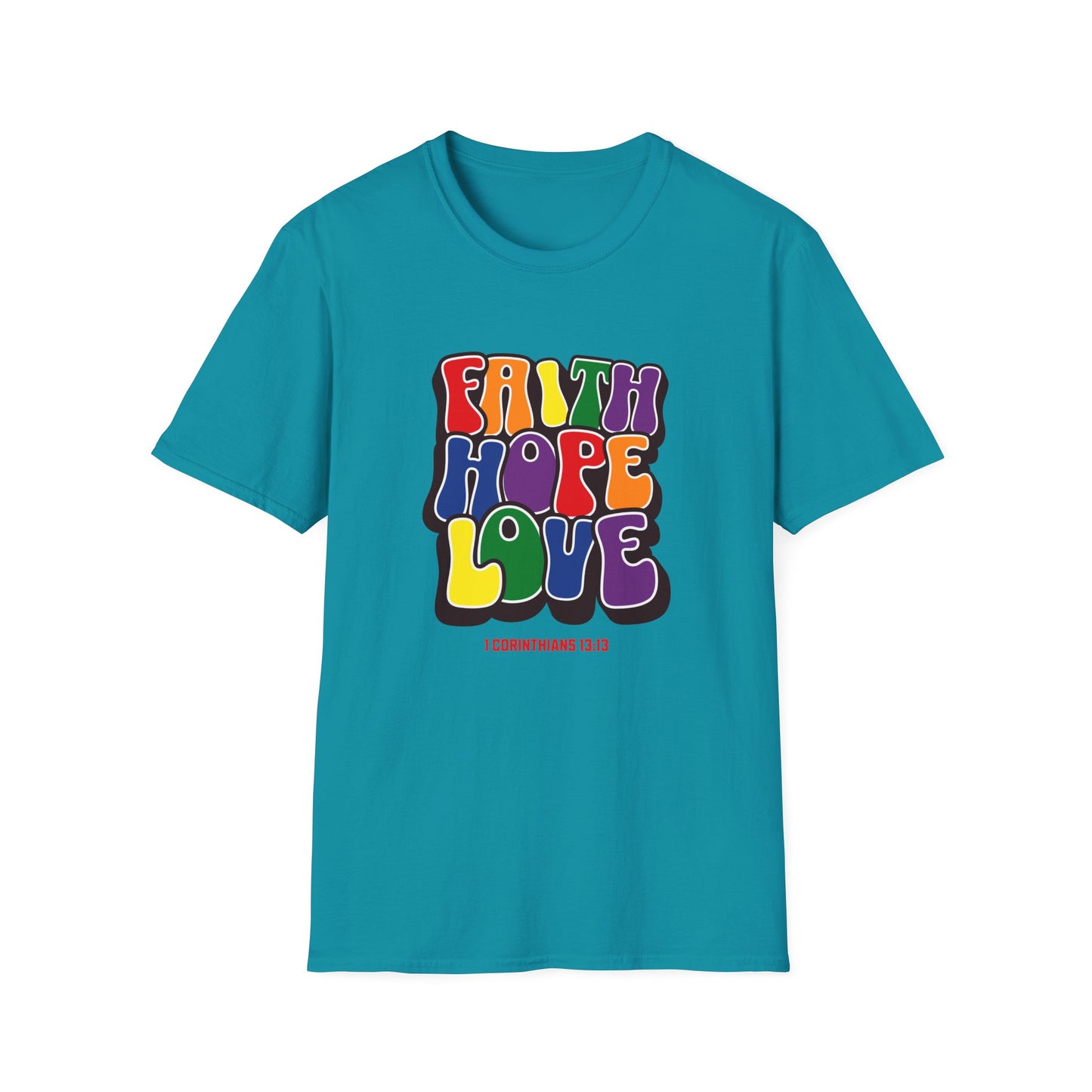 Faith Hope Love Unisex Tee - Mental Health Awareness - 1 Corinthians 13:13