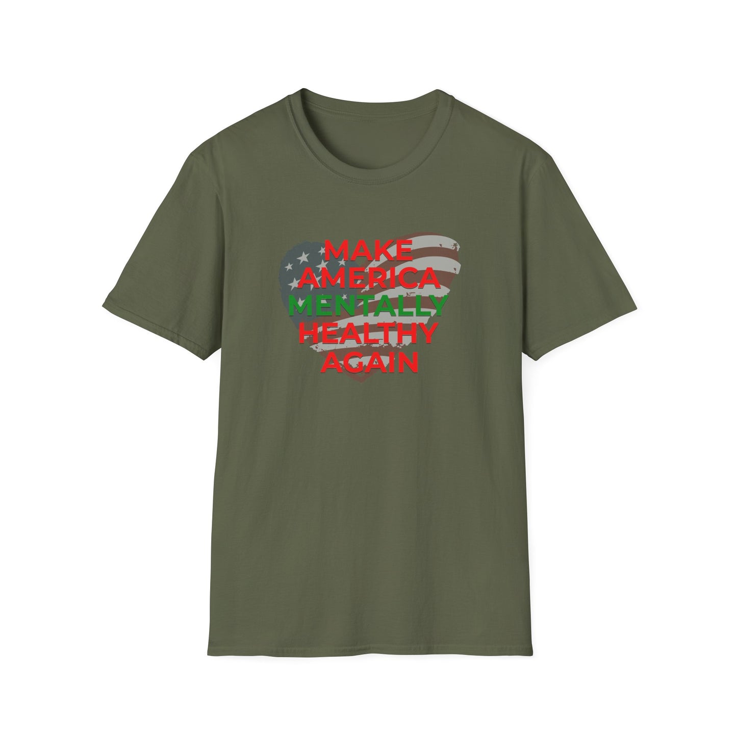 Make America Mentally Healthy Again- Unisex Tee