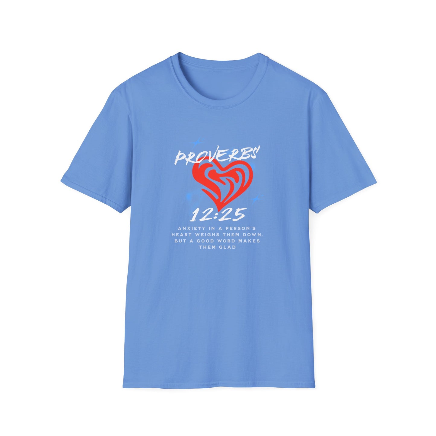Proverbs 12:25 Anxiety Unisex Softstyle T-Shirt - Artistic Heart Design for Everyday Wear