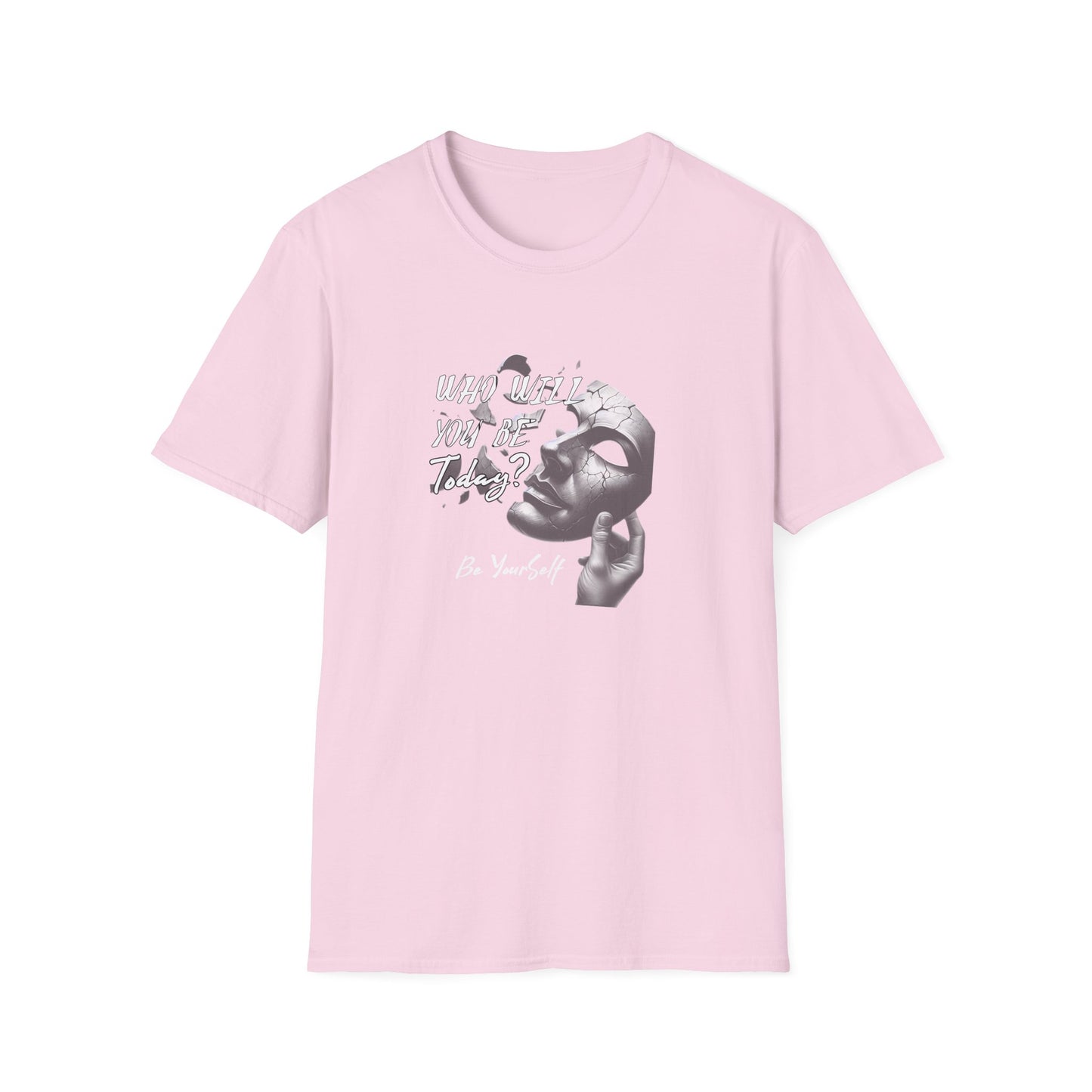 Who will you be Today? Mental Health Awareness T-Shirt