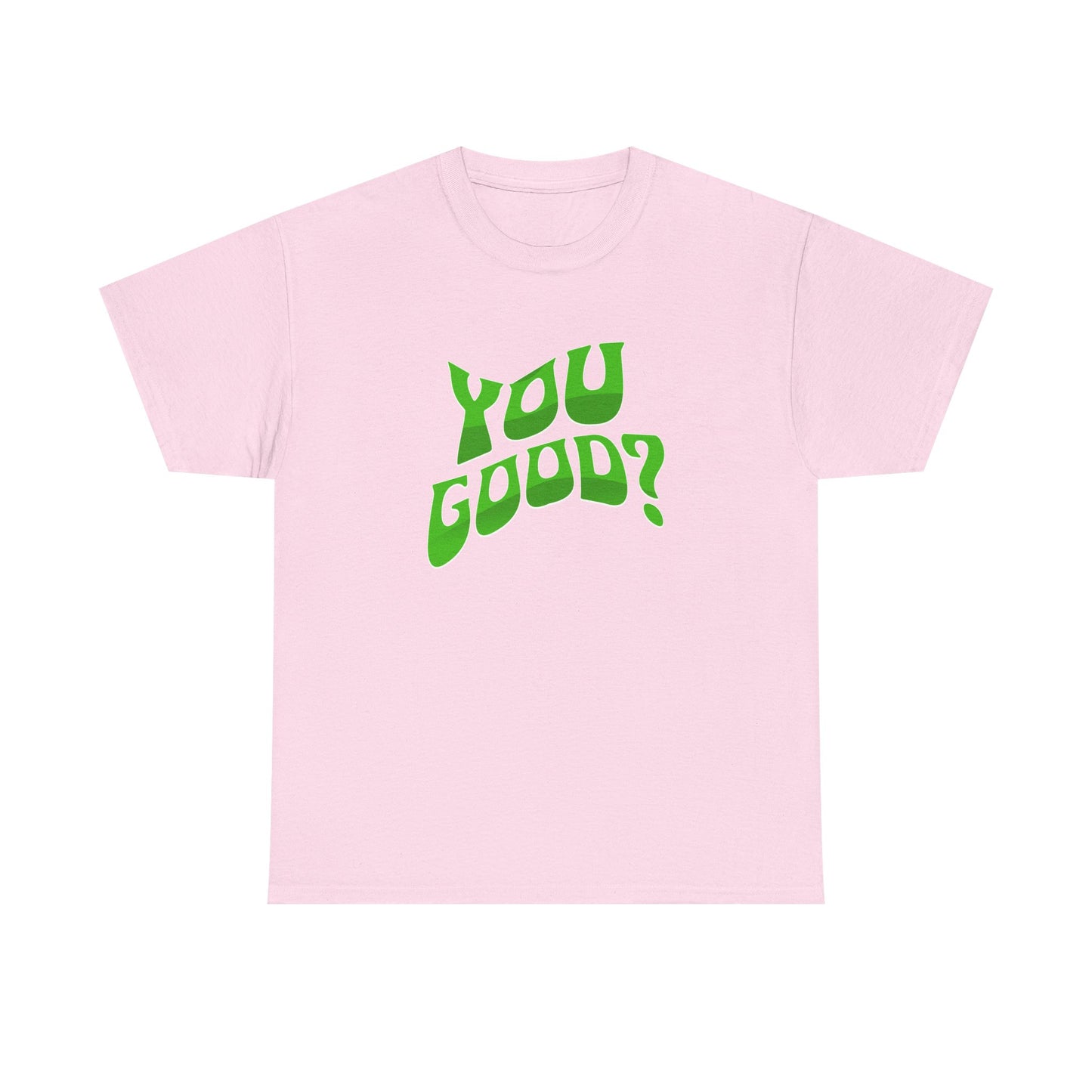 You Good? Mental Health Awareness Month May 2025- Tee