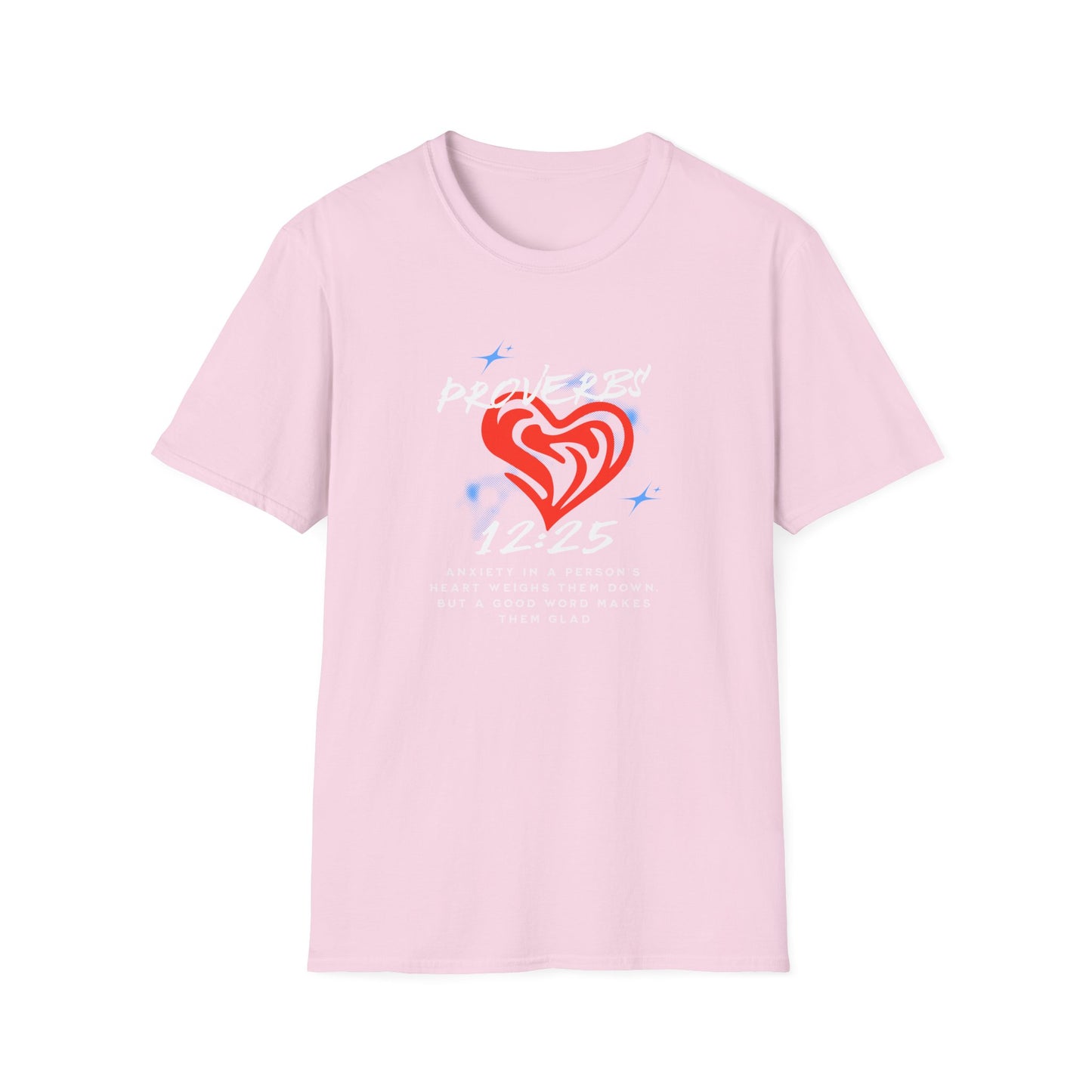 Proverbs 12:25 Anxiety Unisex Softstyle T-Shirt - Artistic Heart Design for Everyday Wear