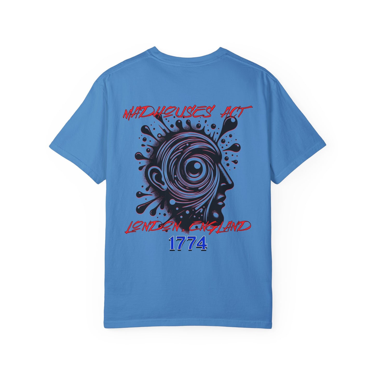 Madhouses Act History of Mental Health Unisex T-shirt- Printed on Back