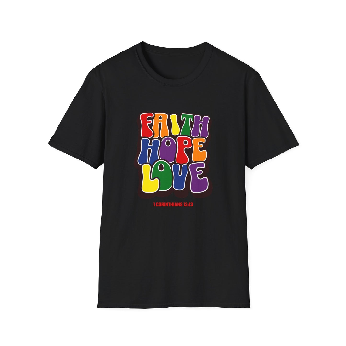 Faith Hope Love Unisex Tee - Mental Health Awareness - 1 Corinthians 13:13