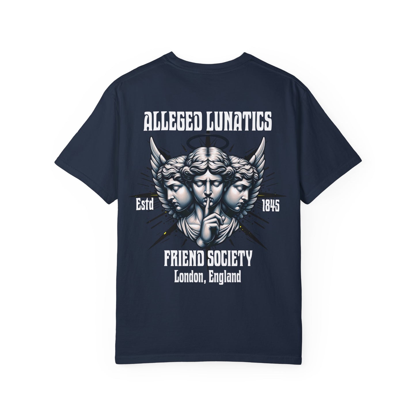 Alleged Lunatics Friends Society Unisex T-shirt- Mental Health Awareness Printed on Back