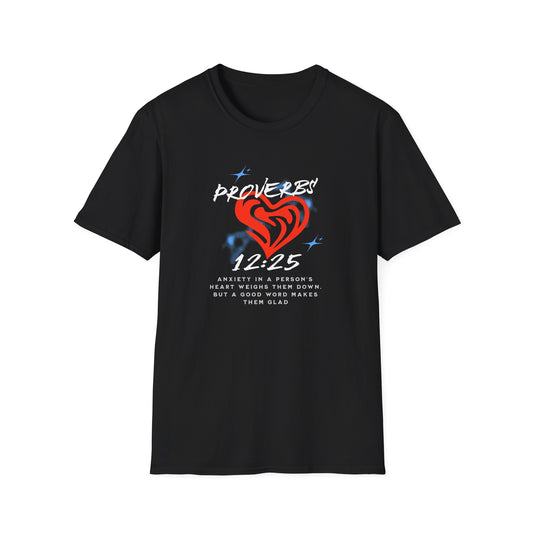 Proverbs 12:25 Anxiety Unisex Softstyle T-Shirt - Artistic Heart Design for Everyday Wear