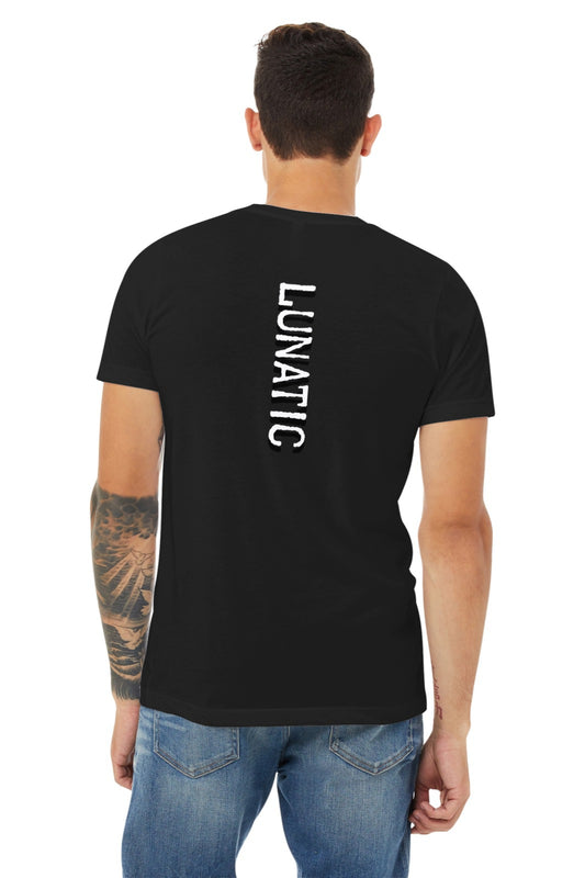Lunatic Mental Health Awareness Graphic T-Shirt Printed on back
