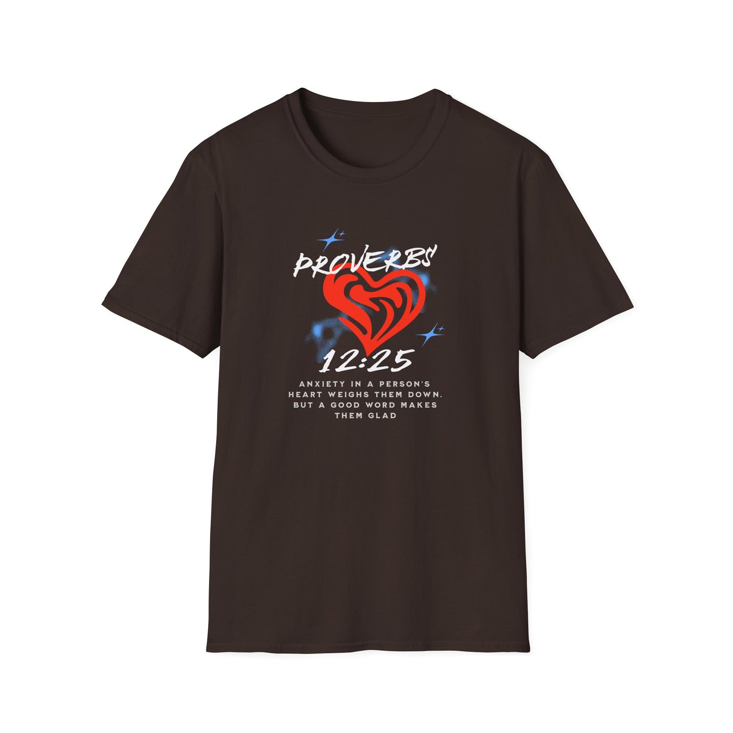 Proverbs 12:25 Anxiety Unisex Softstyle T-Shirt - Artistic Heart Design for Everyday Wear