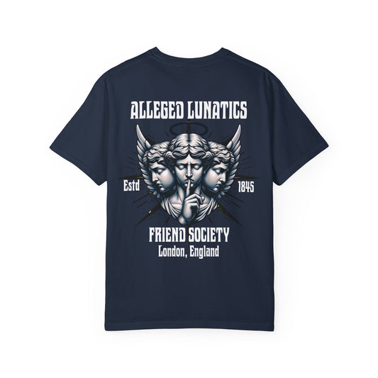 Alleged Lunatics Friends Society Unisex T-shirt- Mental Health Awareness Printed on Back